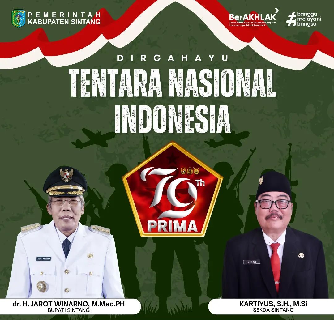 Dirgahayu Tentara Nasional Indonesia